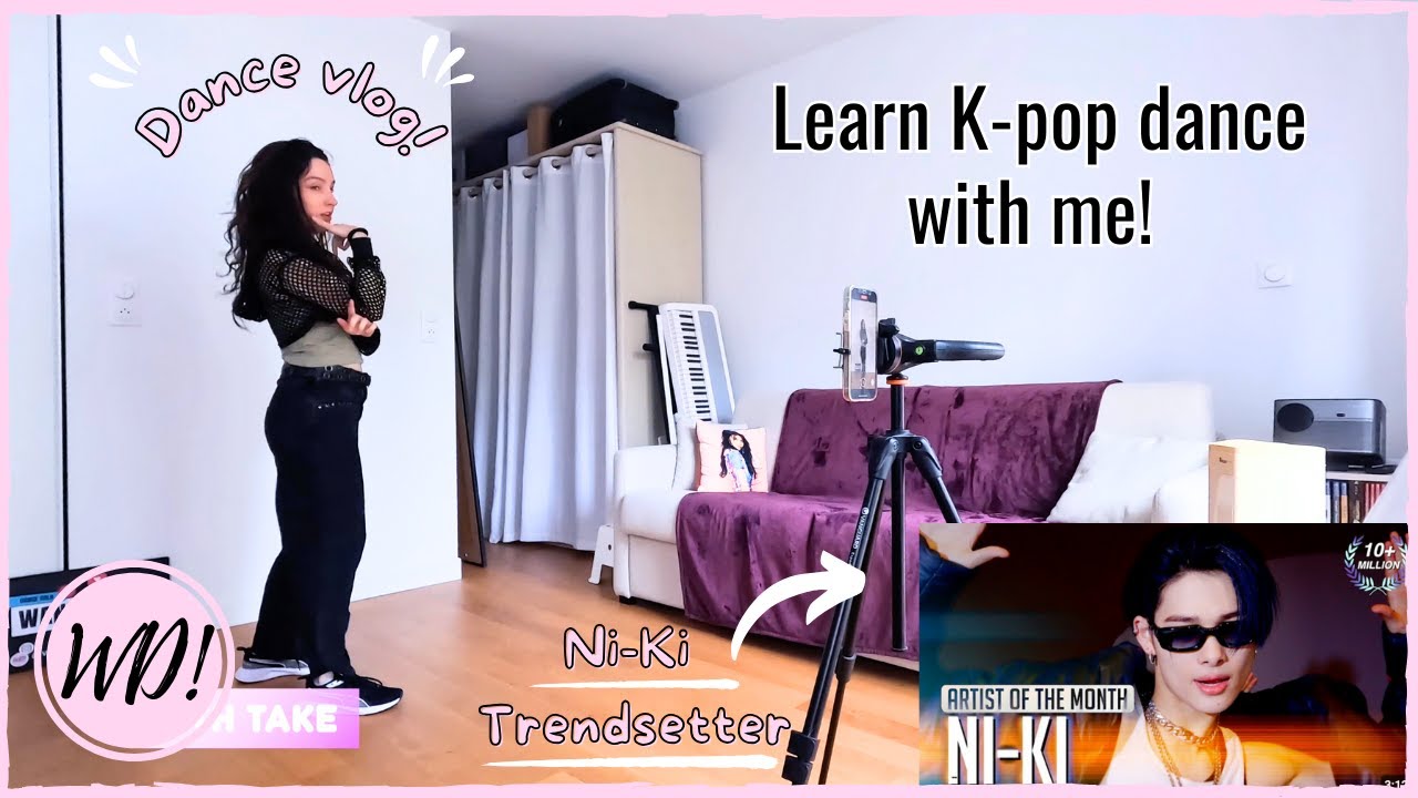 [DANCE VLOG] - How I learn Kpop dances - Kpop teacher learns 'Trendsetter' by Ni-ki ENHYPEN