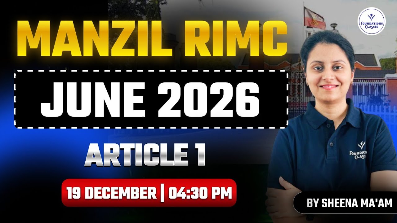 Manzil RIMC June 2026 | Article 1 Explained | RIMC English Preparation | Sheena Ma&rsquo;am