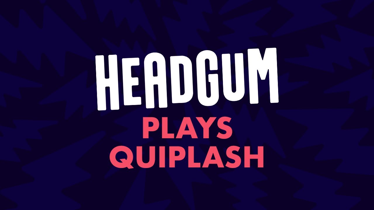 Headgum Plays Quiplash (#4)