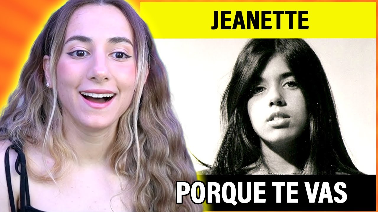UNA CANCIÓN SUAVE QUE DUELE PROFUNDO 🥀💔 | Jeanette - Porque te vas | Reacción