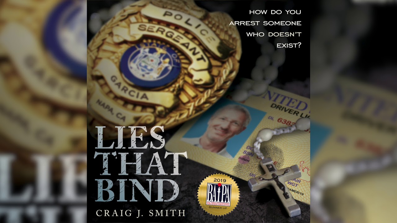 Lies That Bind: How Do You Arrest Somebody That Doesn't Exist?: A Fun Crime Fiction Detective Novel