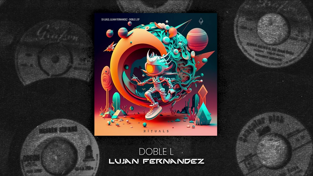 DJ Lugo, Lujan Fernandez - Doble L (Original MIX) [RITUALS]