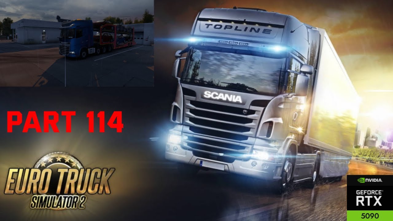 EURO TRUCK SIMULATOR 2 - PART 114 - RTX 5090 - 4K 60FPS PC ULTRA - BEZ KOMENTOVANIA - NO COMENTARY