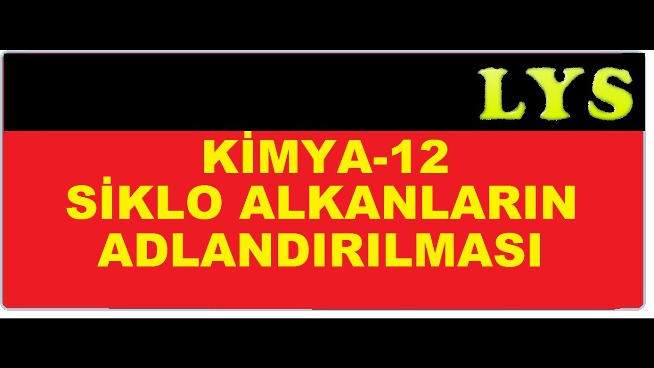 ALKANLAR 2-Organik Kimya-Lys Hazırlık