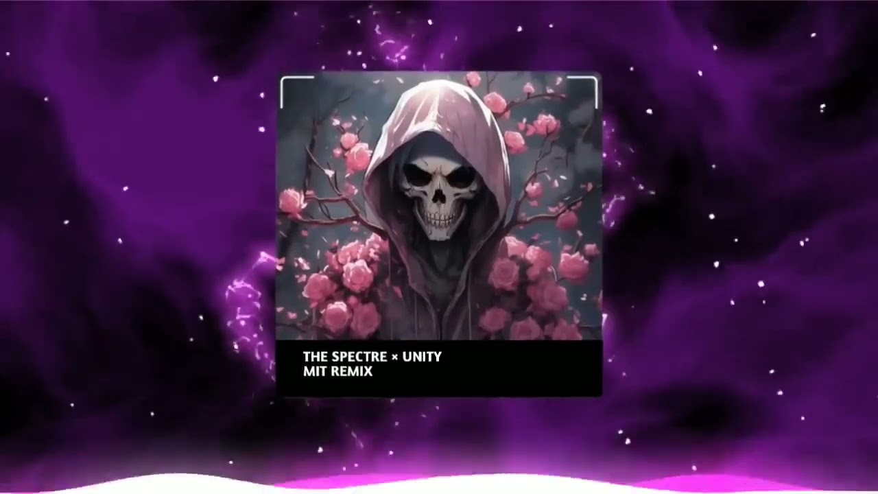 THE SPECTRE  UNITY   ALAN WALKER  MIT REMIX    NHẠC HAY NHẤT HIỆN NAY (NhậtTV)