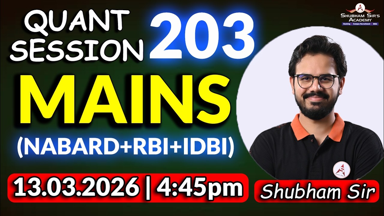 Quant Session 203 🔥 MAINS Level Practice for RBI, NABARD & IDBI #ssa #rbi #nabard #competitiveexams