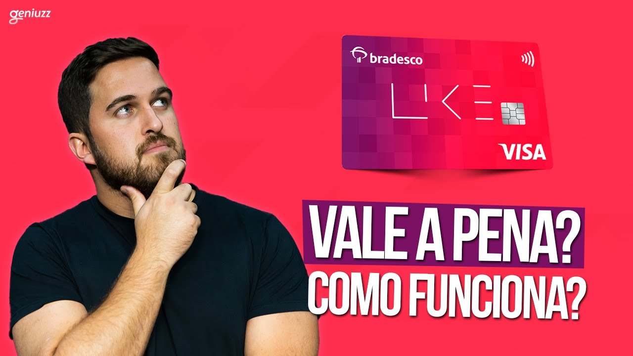 BRADESCO LIKE- VALE A PENA? COMO FUNCIONA?