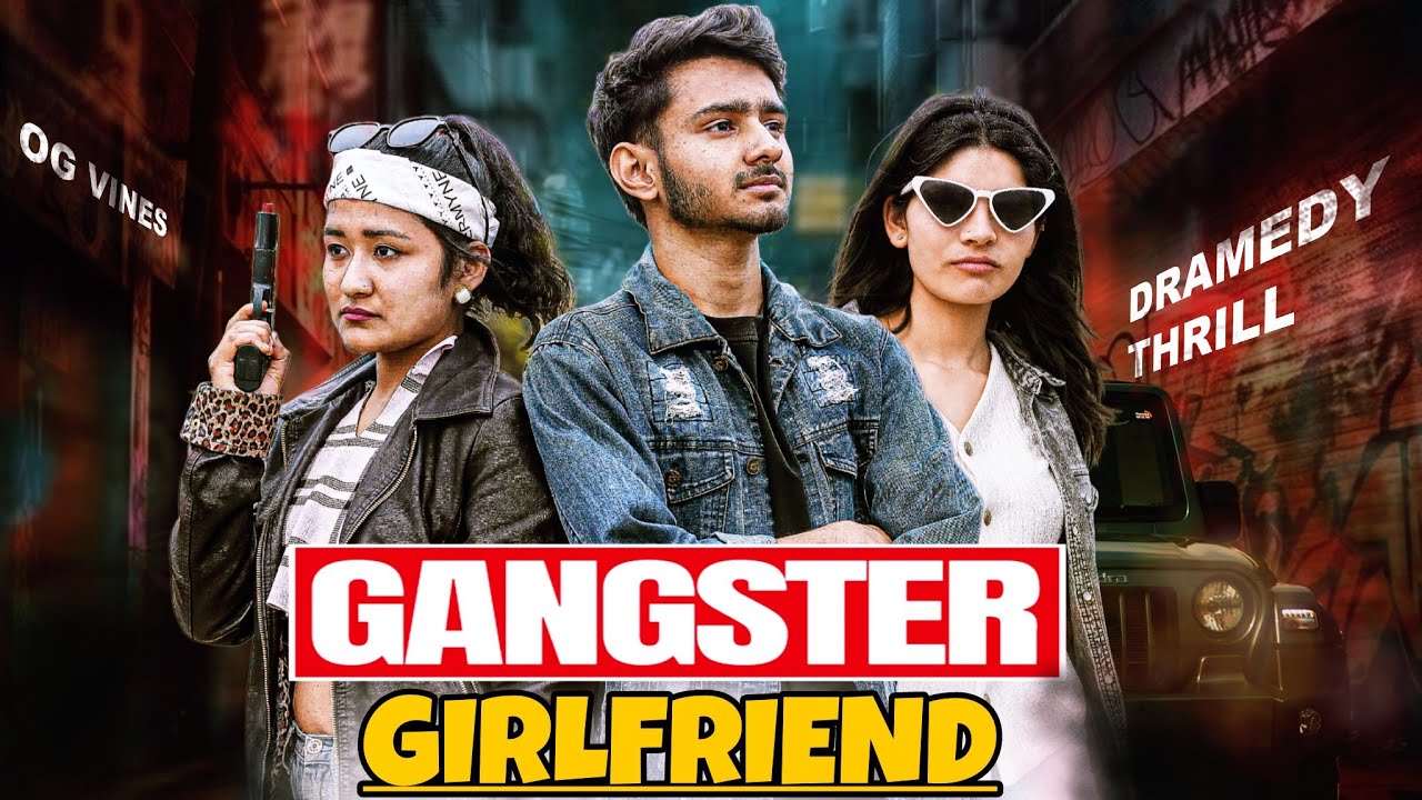 Gangster Girlfriend ||Nepali Comedy Video || OGWOOD