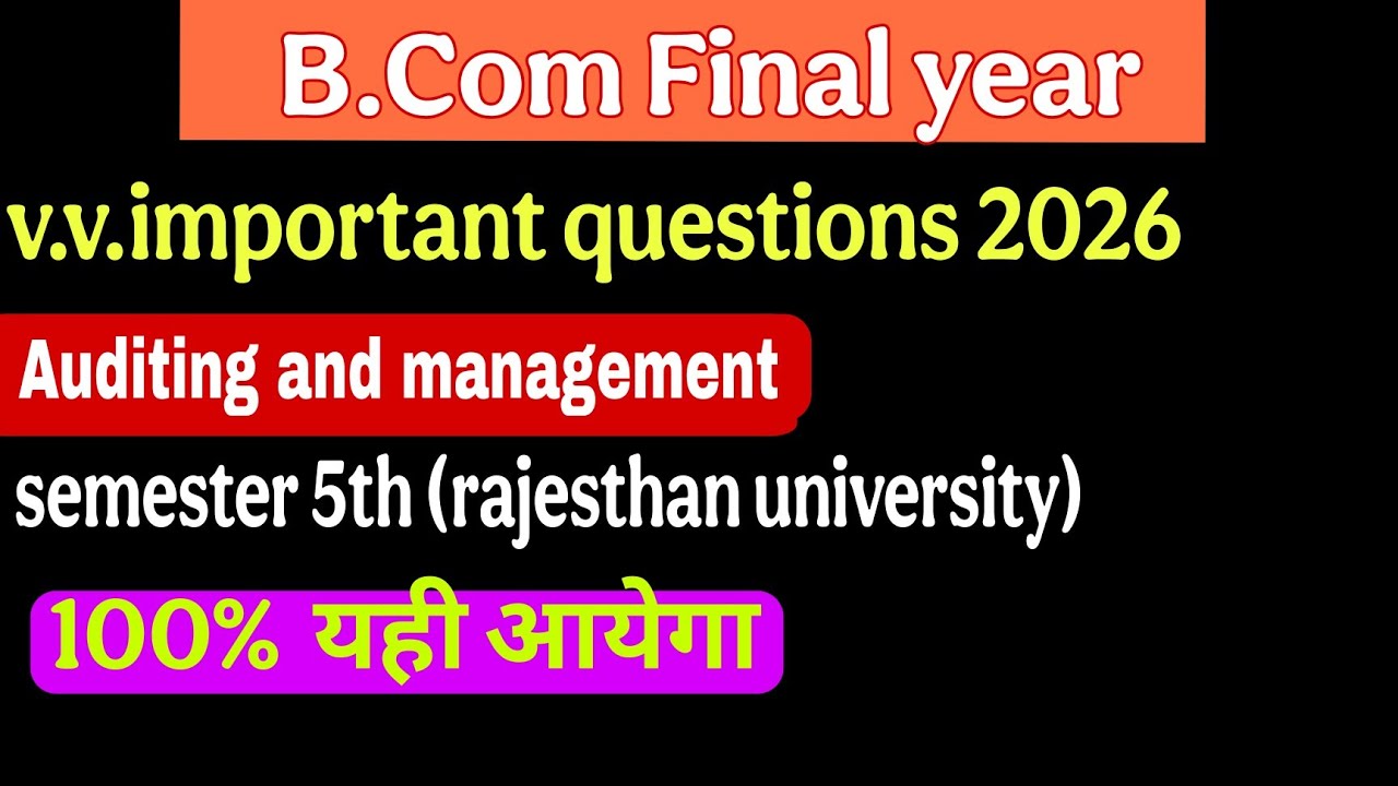 Important Questions Of Auditing And Management Accounting 2025 Bcom Final Year  Rajasthan University
