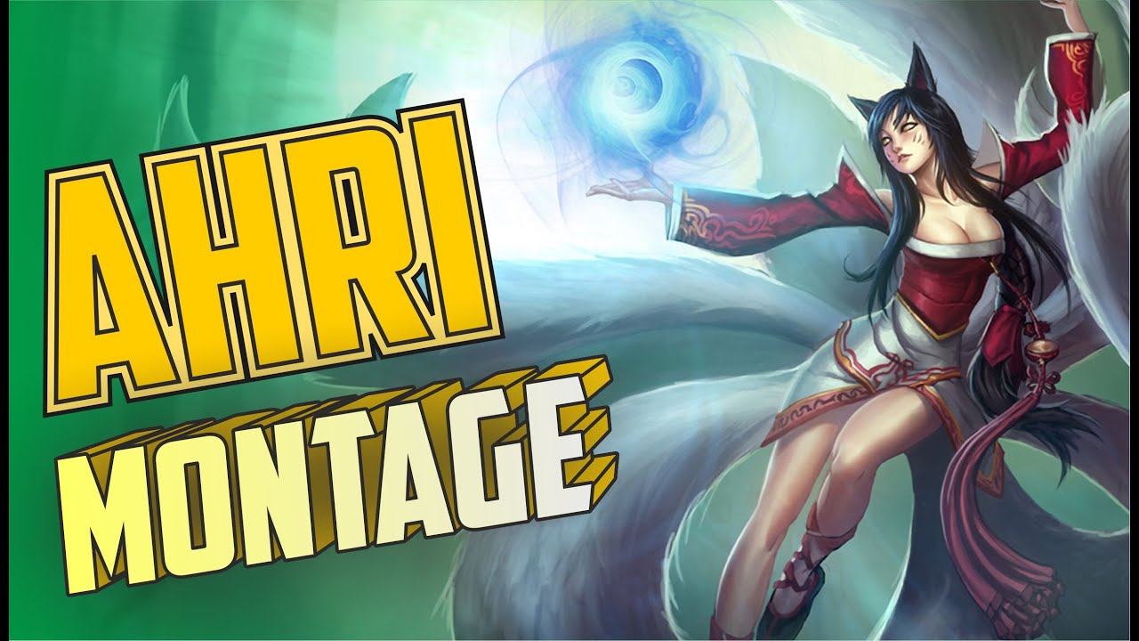 Ahri Montage - INSANE S10