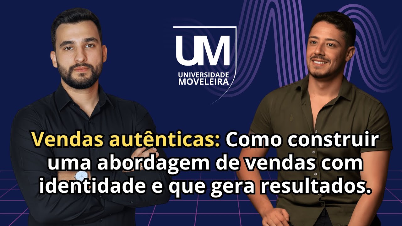 Vendas autênticas: Como construir uma abordagem de vendas | Gustavo #ep44