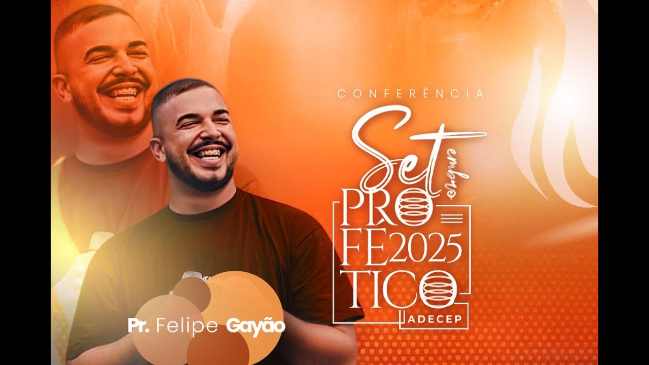 PR FELIPE GAYÃO - SETEMBRO PROFÉTICO 2025.
