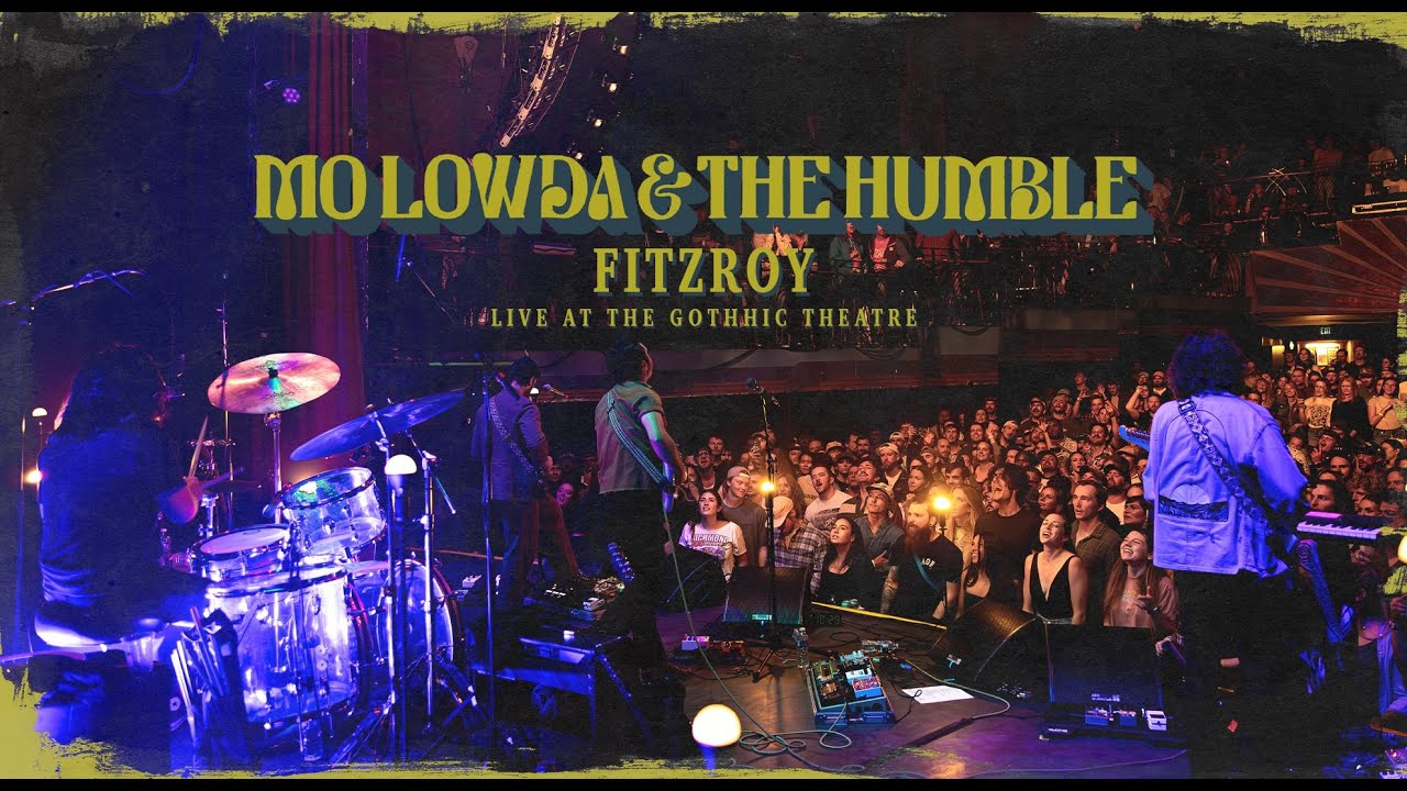 Mo Lowda and the Humble - Fitzroy - Live in Denver at The Gothic Theatre