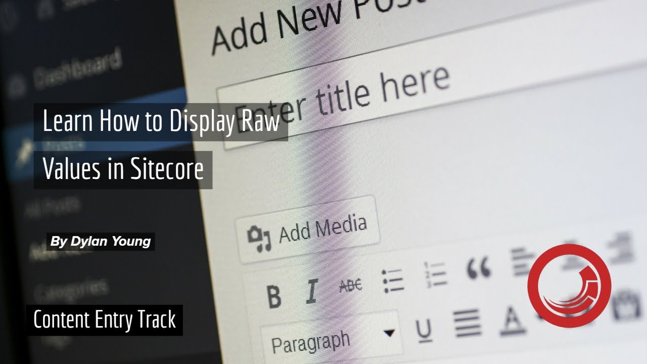 How to Display Raw Values in Sitecore