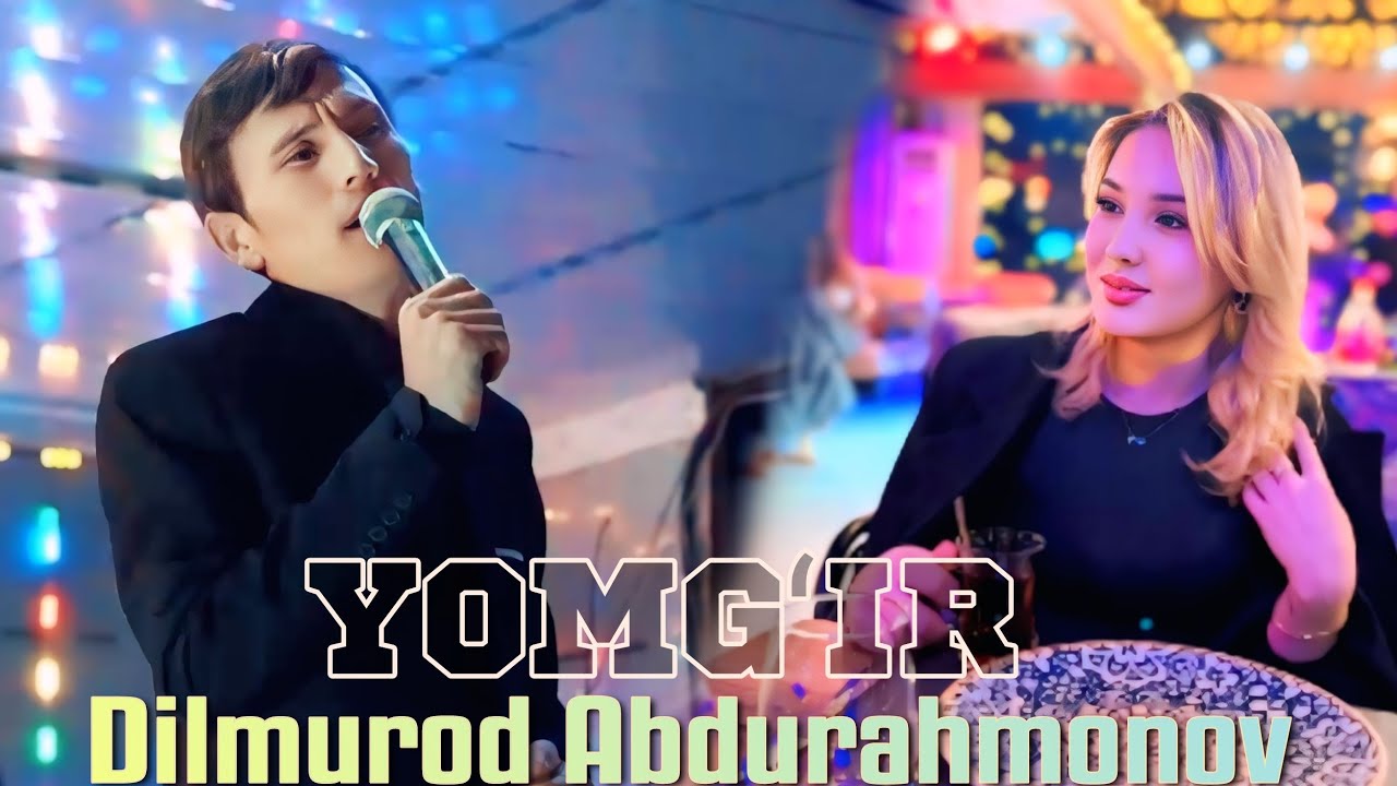 Yomgʻir - Dilmurod Abdurahmonov 💥 Ёмгир Дилмурод Абдурахмонов 2025