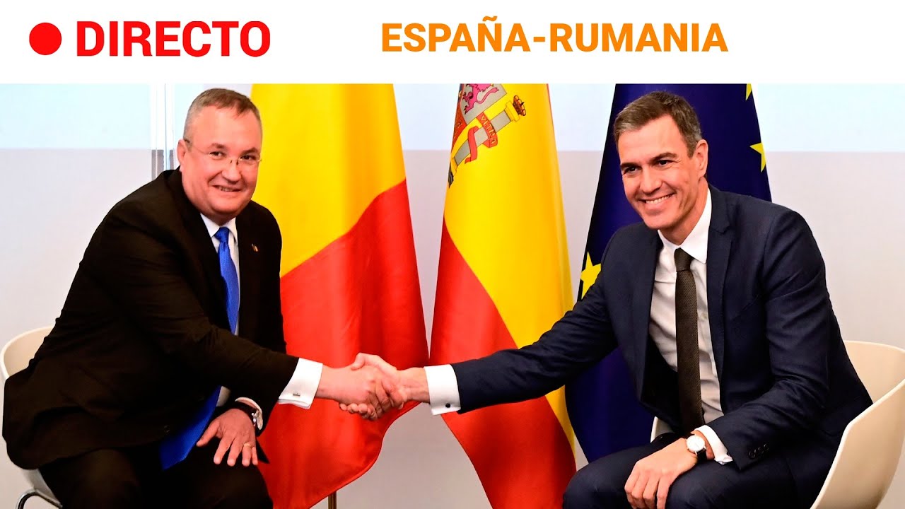 CUMBRE HISPANO-RUMANIA: SÁNCHEZ enviará TROPAS y ocho F-18 a RUMANIA para reforzar a la OTAN | RTVE