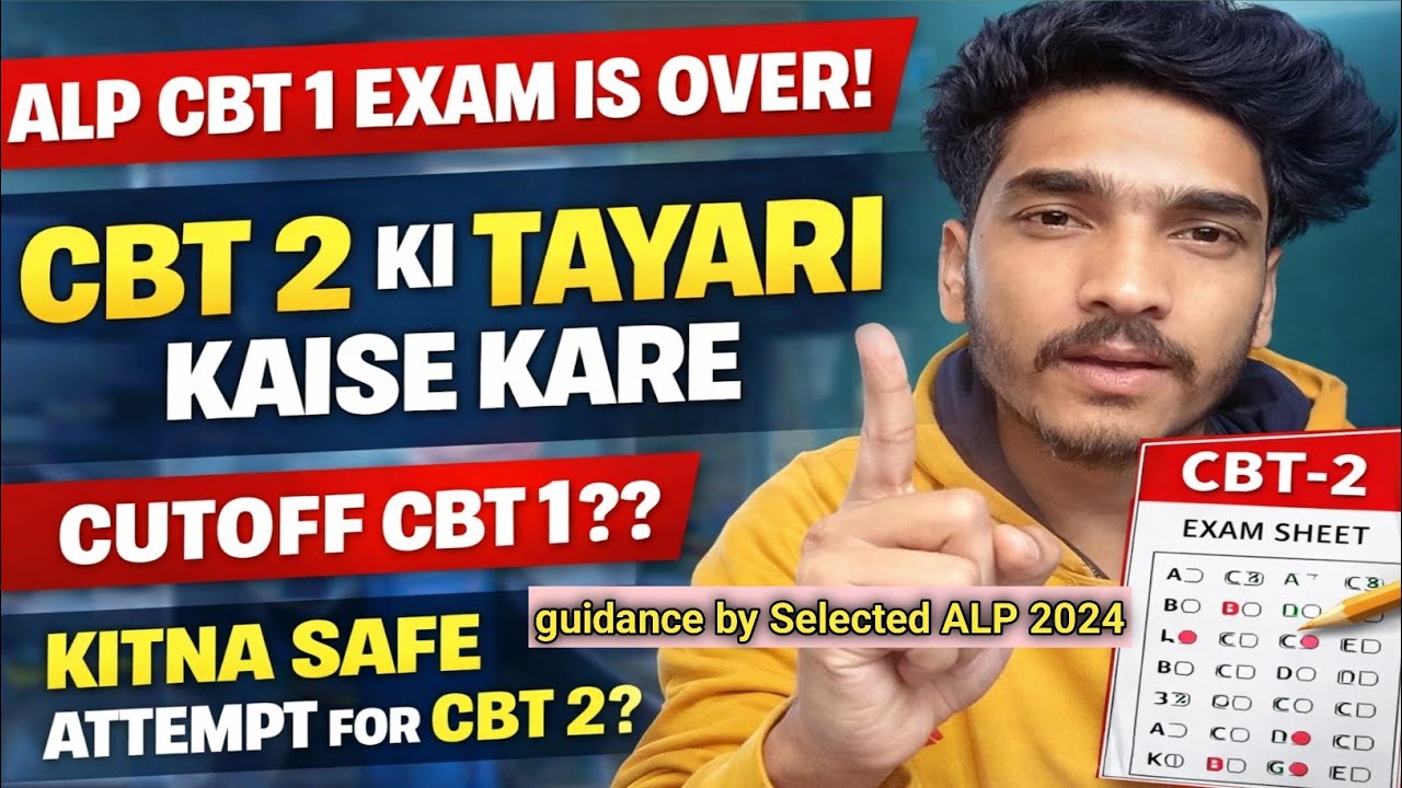 ALP CBT 1 Exam Over🔥 | How to prepare for CBT 2? | Cutoff CBT 1 & Safe Attempts CBT 2