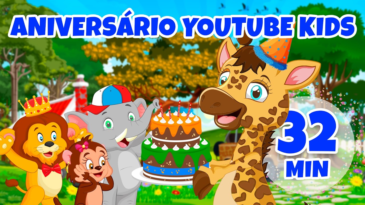 Feliz Aniversário Youtube Kids 2026 - Festa e Música com a Giramille em 32 min