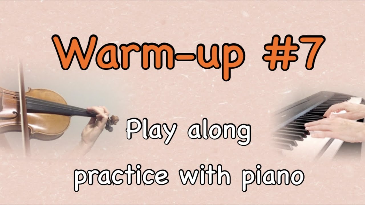 Violin warm-up #7