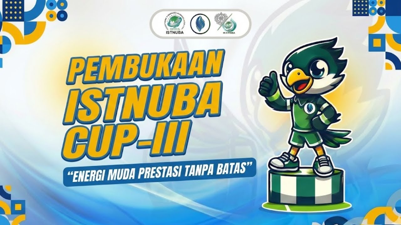 🔴 [ LIVE ] PEMBUKAAN ISTNUBA CUP III - MINGGU, 01 FEBRUARI 2026