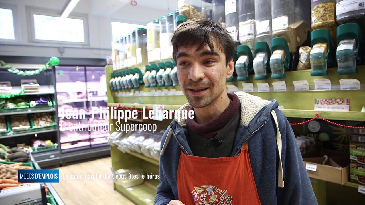Modes d'emplois - Un supermarché coopératif, qu'est ce que ça change ?