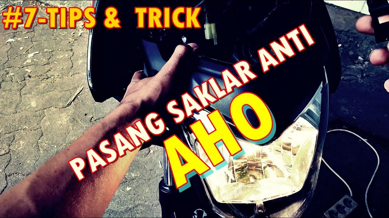 #7-TIPS & TRICK- Pasang Saklar Anti AHO  Di Old CB 150 R