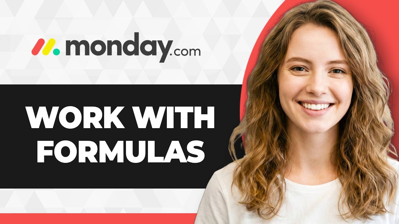 How to Work with Formulas in Monday.com (Full 2026 Guide)