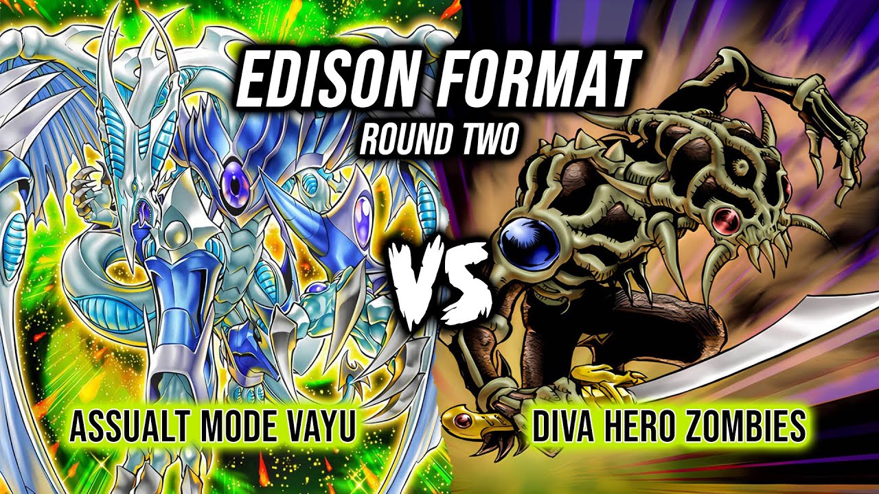 Формат Yu-Gi-Oh! Edison, раунд 2: режим Assault: Vayu против Diva Hero Zombies