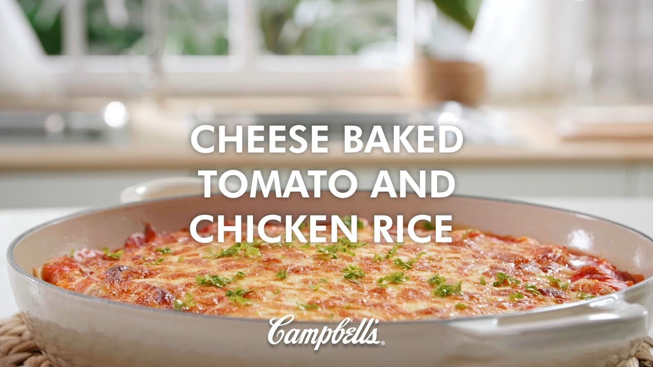 Campbell's Cheese Baked Tomato & Chicken Rice Recipe
