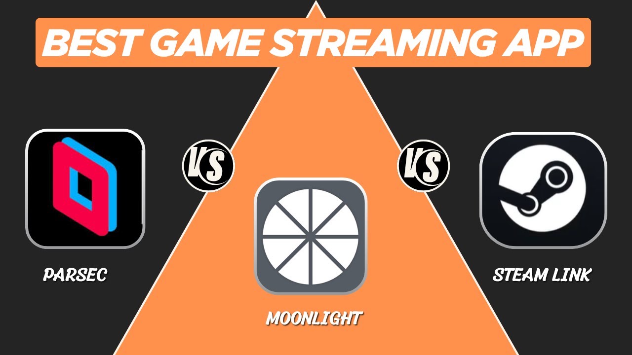 Parsec Vs Moonlight Vs Steam Link: Best Remote Gaming App In 2025?
