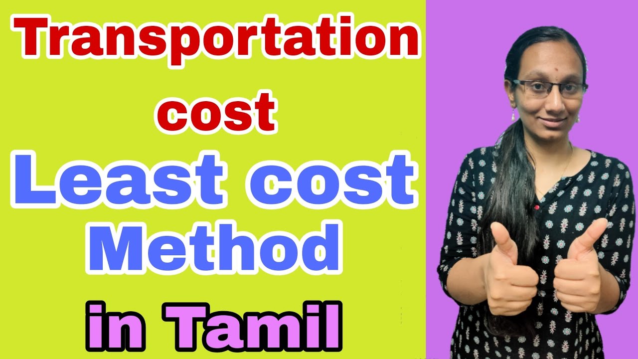 Transportation Cost | Least Cost Method | LPP | AOR | In Tamil | Bhargavi | Subject 360