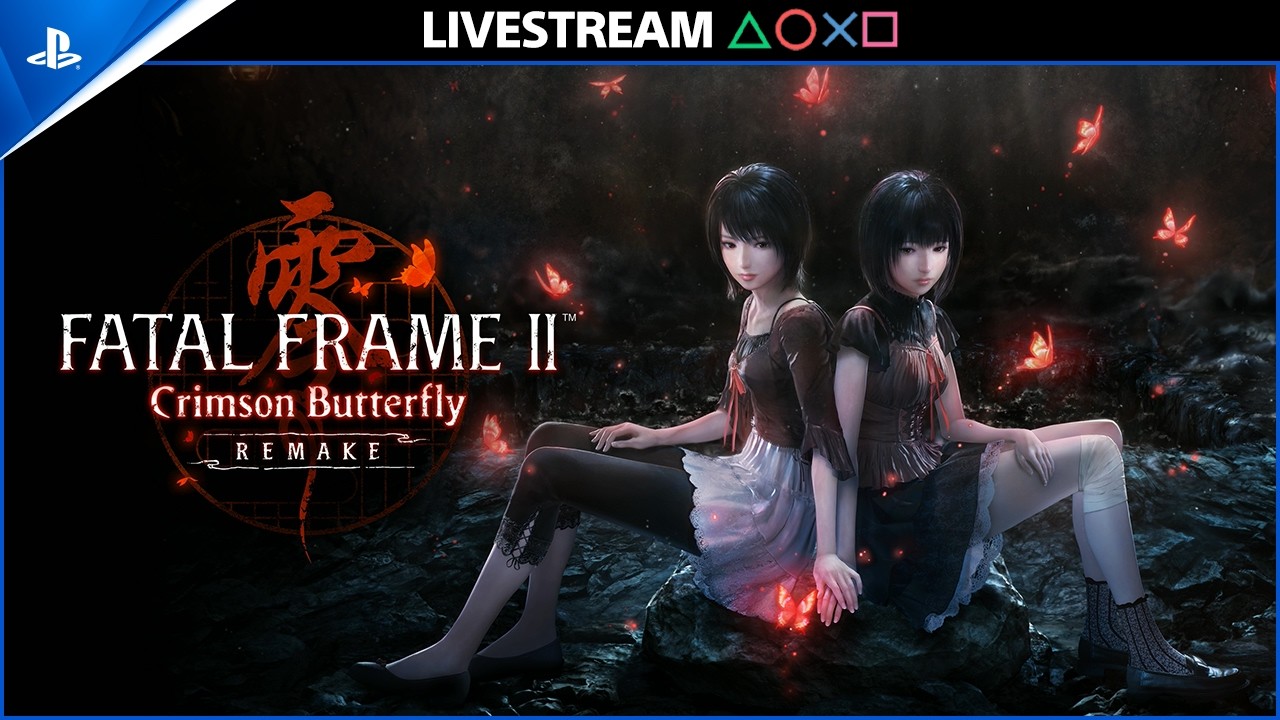 STREAM - FATAL FRAME II: Crimson Butterfly REMAKE