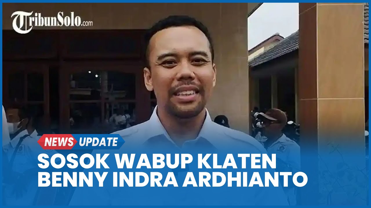 Sosok Mas Wakil Wabup Klaten Benny Indra Ardhianto Meninggal Usia 33 Tahun
