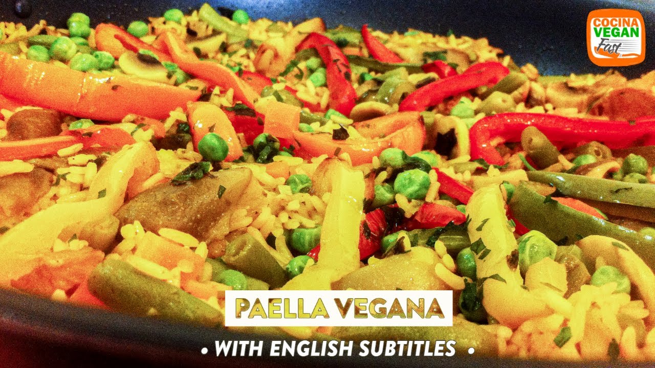 Paella - Cocina Vegan Fast