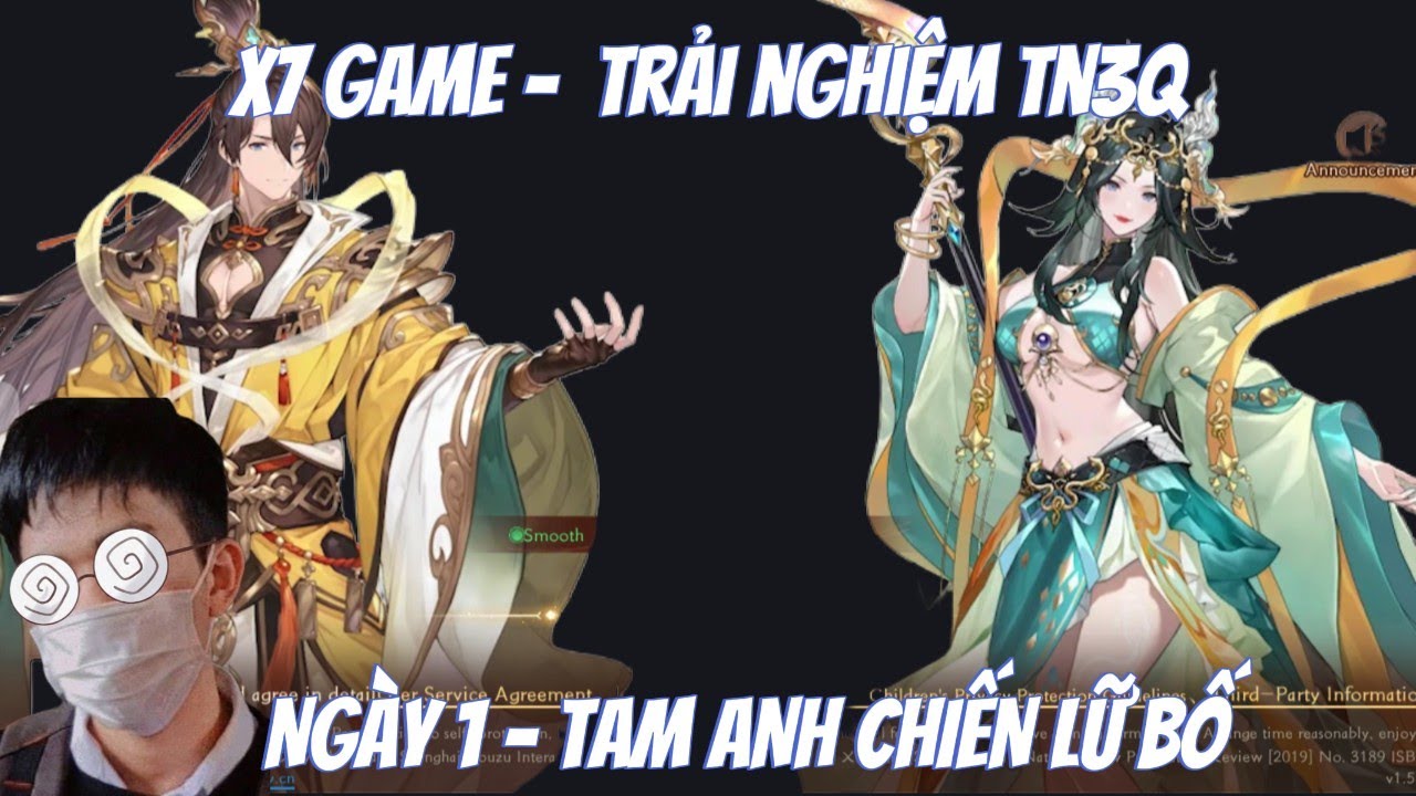 NGÀY 1 TRẢI NGHIỆM LẠC VÀO GAME 3Q - TN3Q X7 GAME