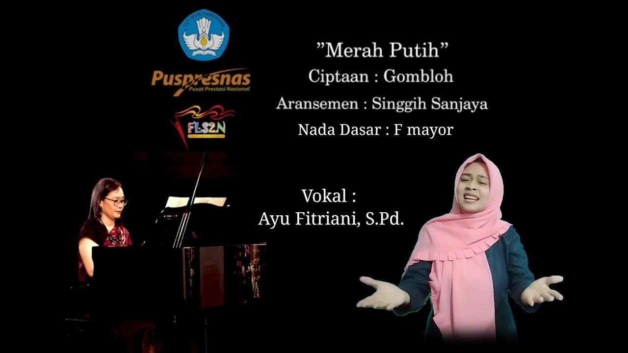 Merah Putih - Cipt. Gombloh (lirik) cover by Ayu Fitriani, S.Pd. (Do=F) | FLS2N SD 2022