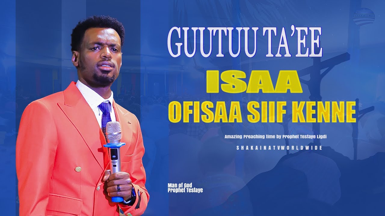 70 | Guutuu Ta'ee isaa Ofisaa siif Kenne | Yeroo Lallabaa Rajii Tesfayee @Shakayina TV World Wide