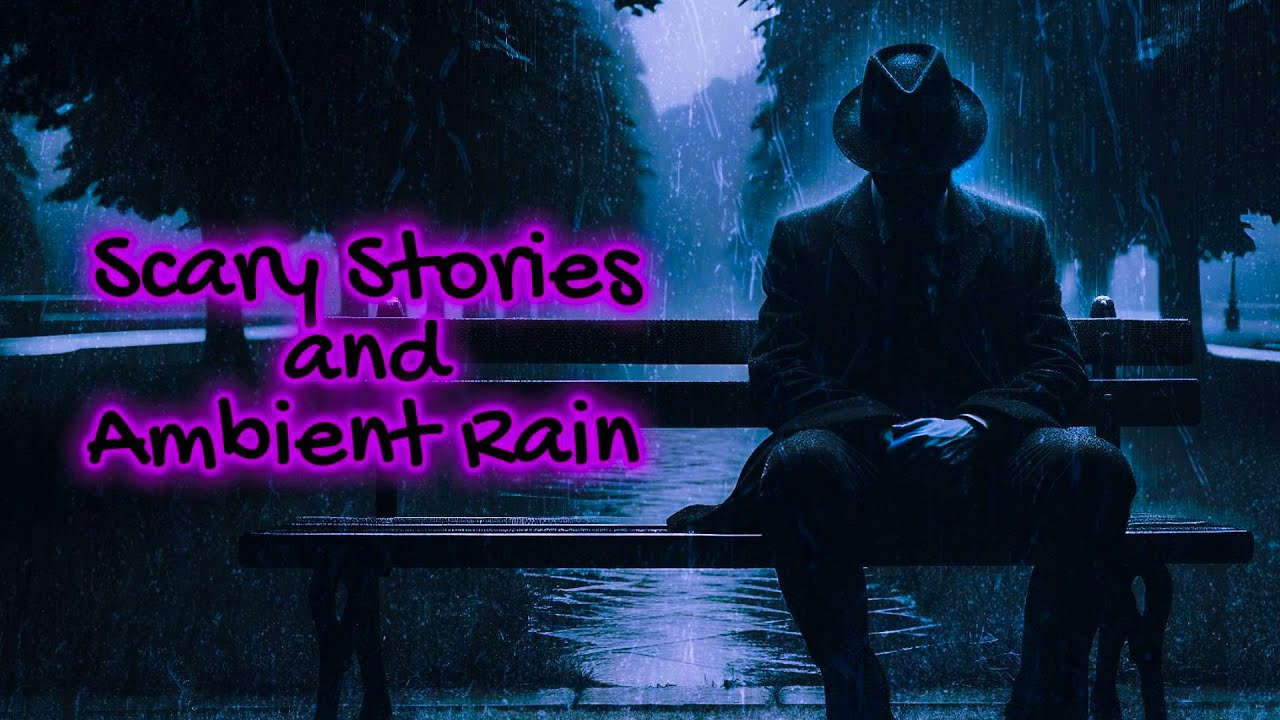 Stay Awhile, & Listen | Scary True Stories Told In The Rain | HD RAIN VIDEO | (Scary Stories) 4 HRS