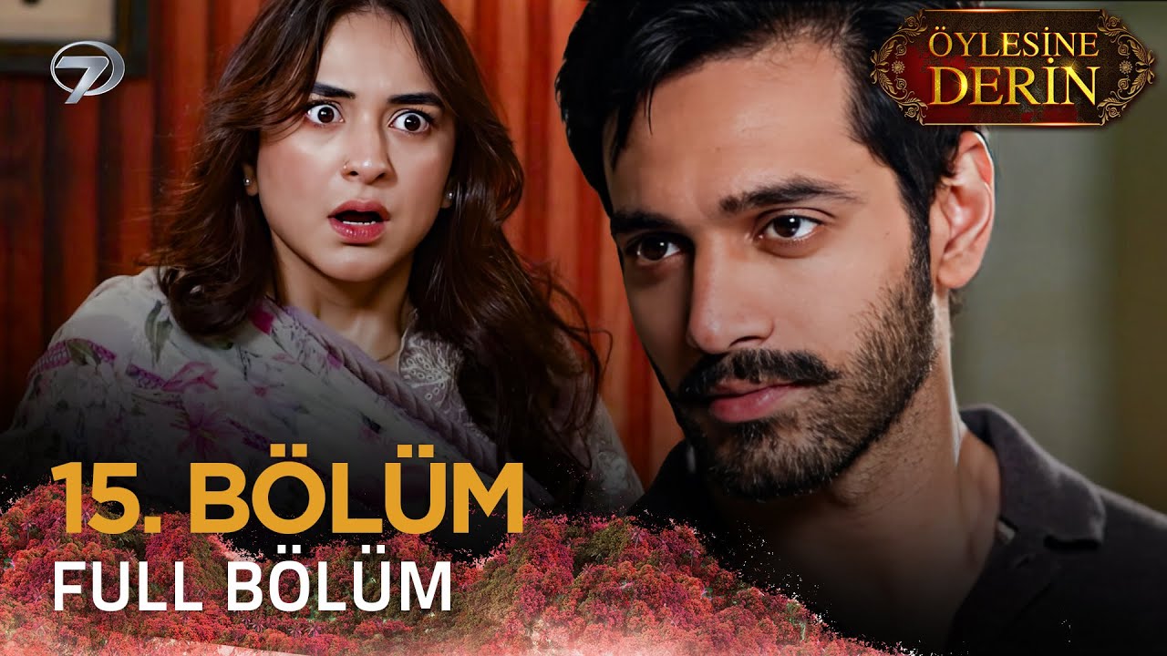 Öylesine Derin - Tere Bin | Pakistan Dizisi - 15. Bölüm  💓💫 @kanal7