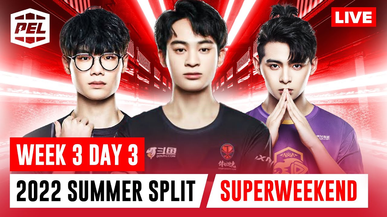 [EN] PEL 2022 SUMMER SPLIT | Week 3 Day 3 | SuperWeekend |