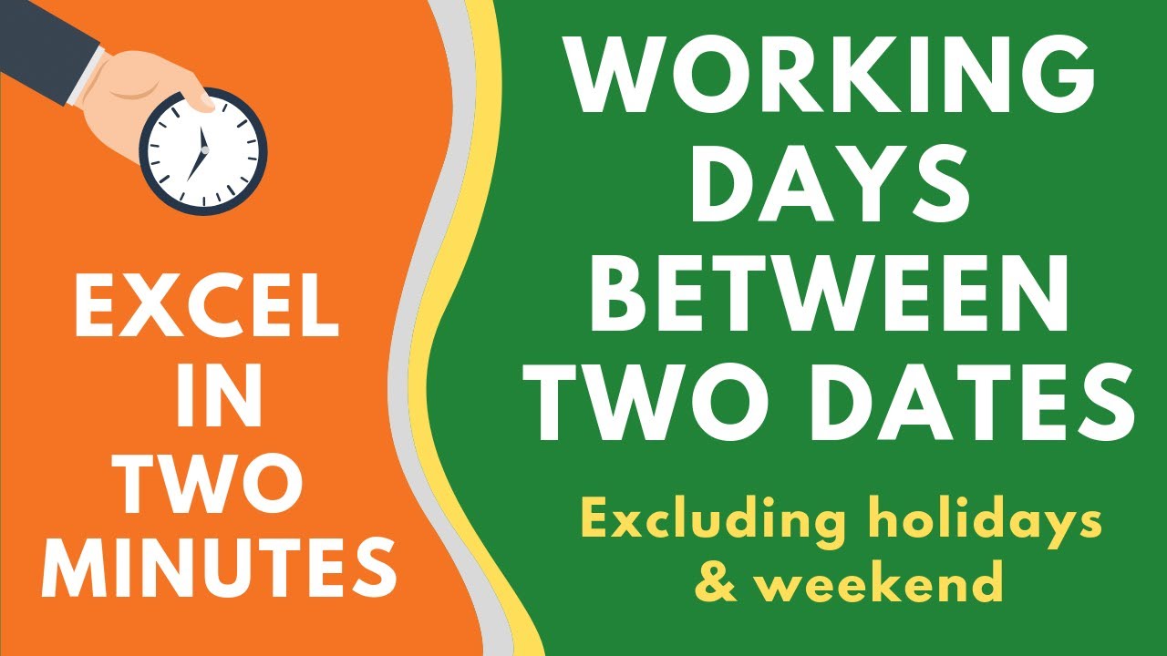 Calculate Working Days Between Two Dates in Excel (excluding Weekend & Holidays)