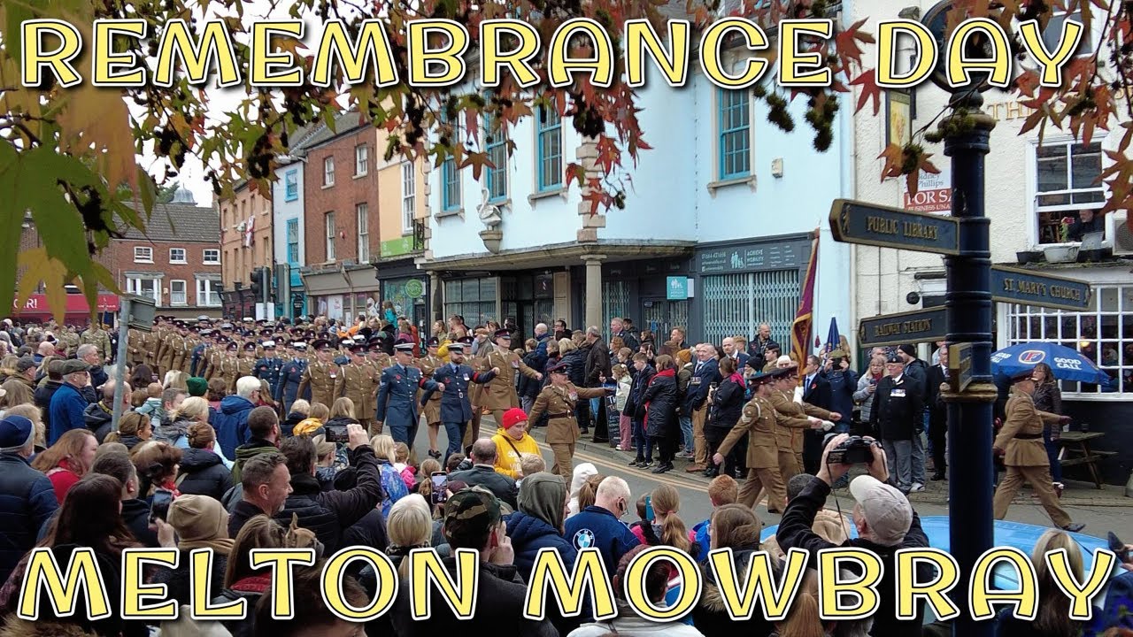 Melton Mowbray -Remembrance Day Parade