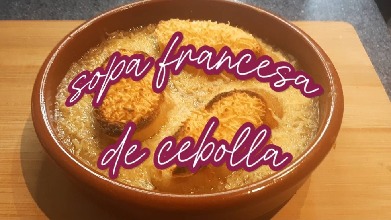 SOPA FRANCESA DE CEBOLLA.