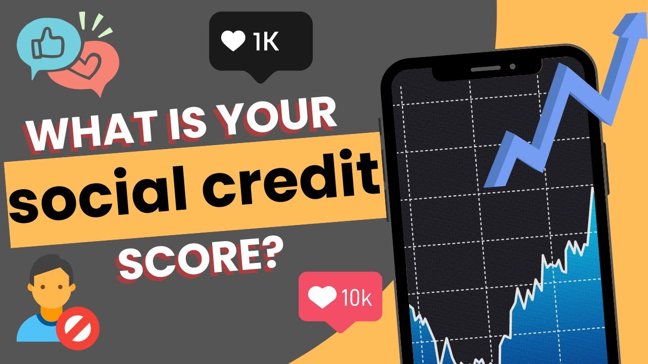 How High (or Low)  Is Your Social Credit Score? || Privacy and Pressure