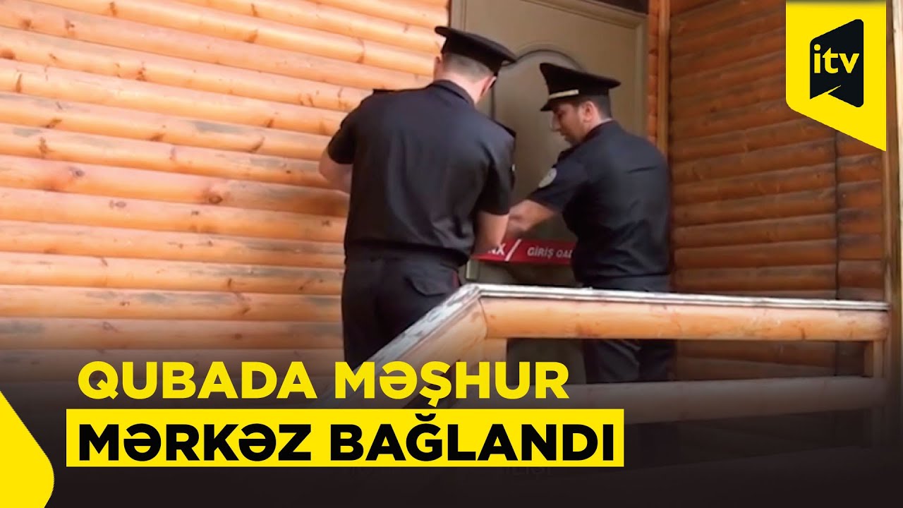Təhlükə səbəbindən Qubada istirahət mərkəzi bağlandı