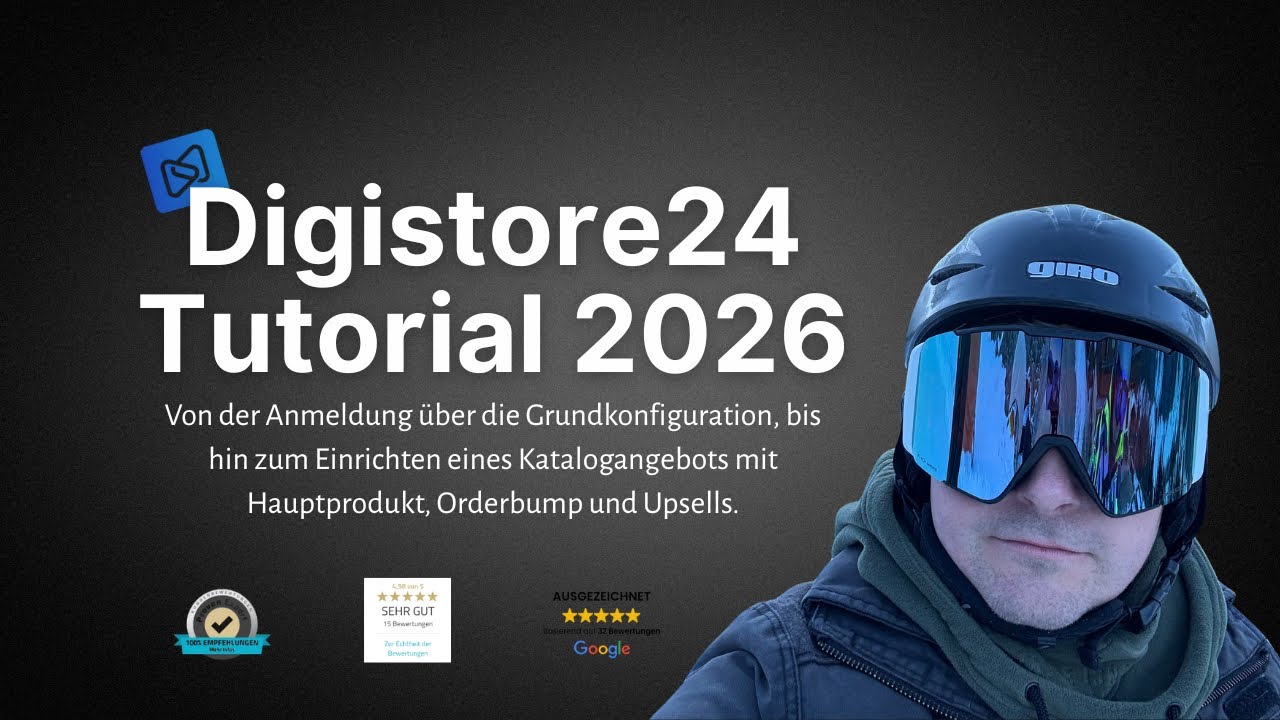Digistore24 Tutorial 2026 auf Deutsch | Dein kompletter Guide | Produkte, Orderbumps, Upsells etc.