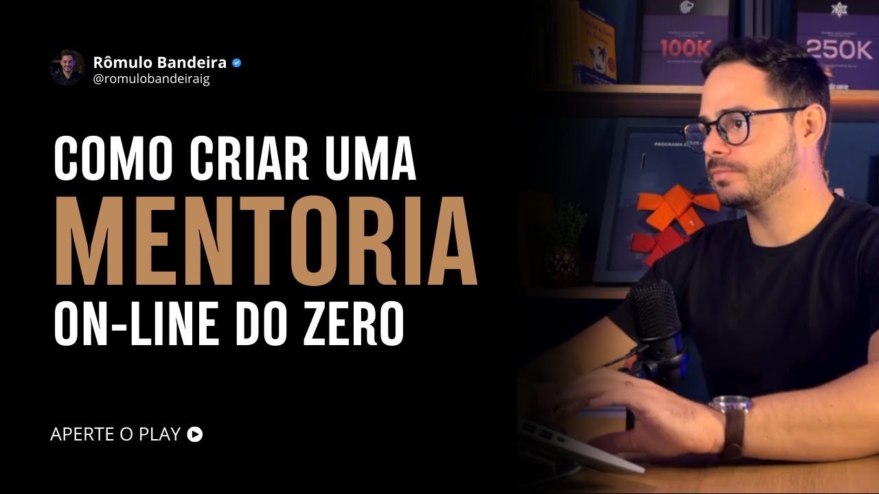 Como criar uma Mentoria on-line DO ZERO