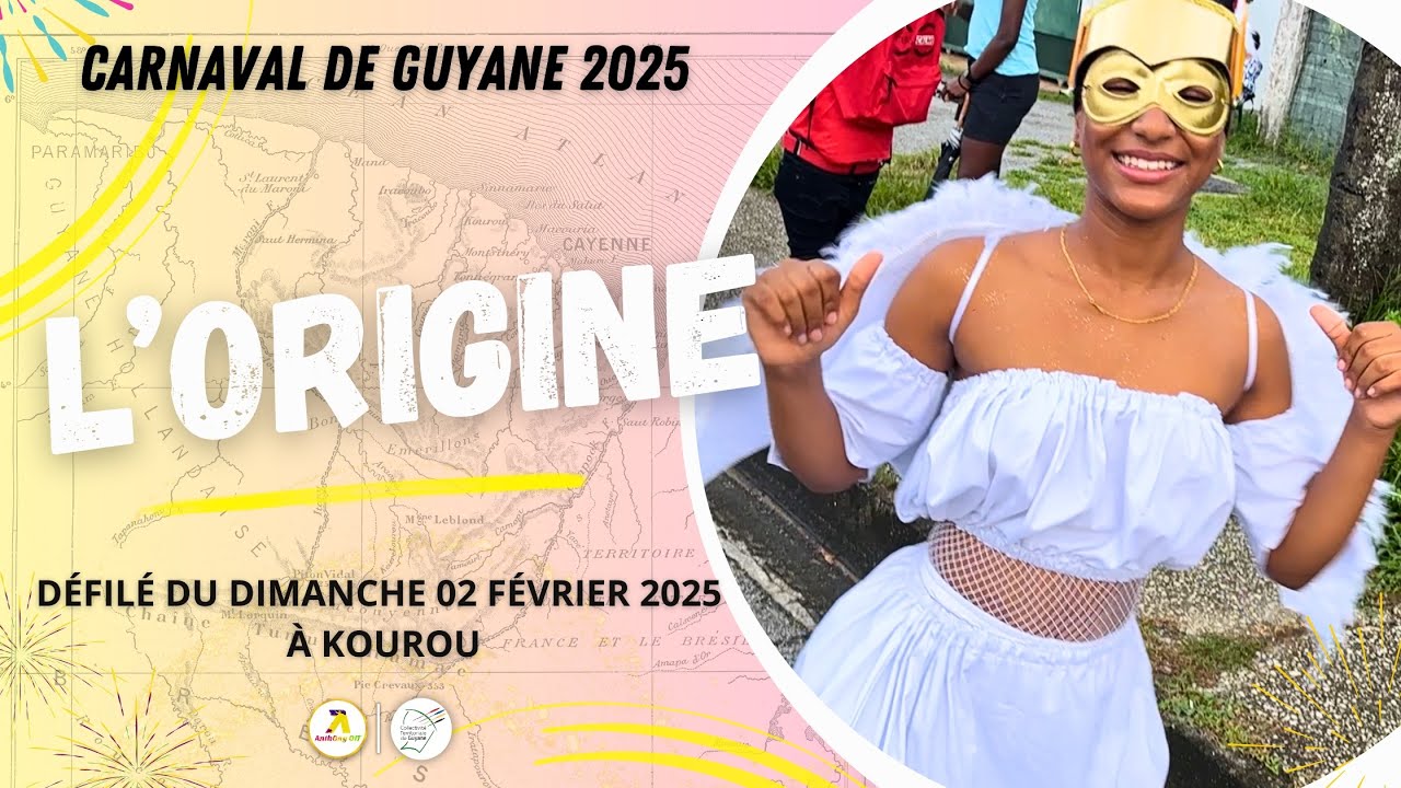 CARNAVAL DE GUYANE 2025 - L'ORIGINE - DÉFILÉ DU 02/02/2025 À KOUROU