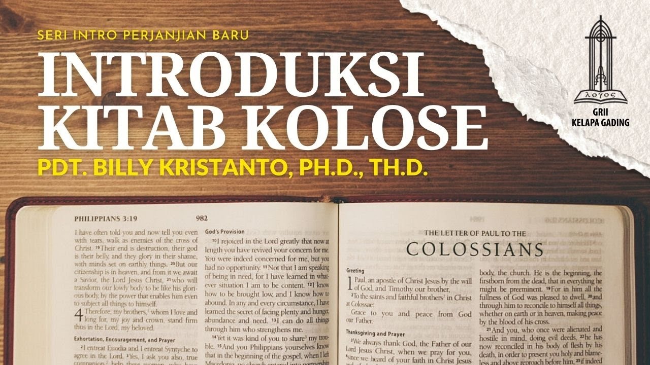 Introduksi Kitab Kolose - Pdt  Billy Kristanto | GRII KG