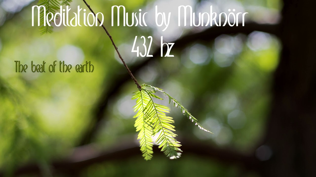 The Beat of the Earth - 432hz  -[Meditation ,Shamanic , Spiritual , Nature]